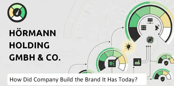How Did Hörmann Holding GmbH & Co. KG Company Build the Brand It Has Today?