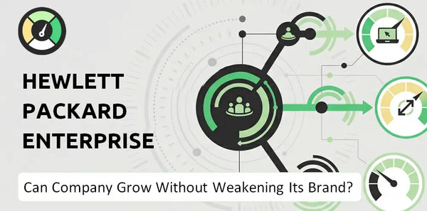Can Hewlett Packard Enterprise Company Grow Without Weakening Its Brand?