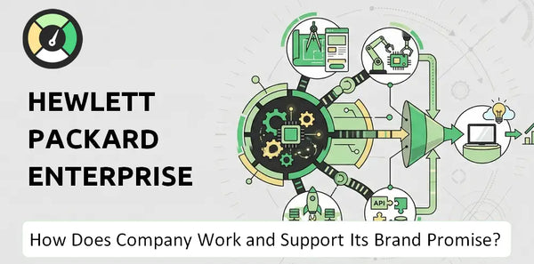 How Does Hewlett Packard Enterprise Company Work and Support Its Brand Promise?