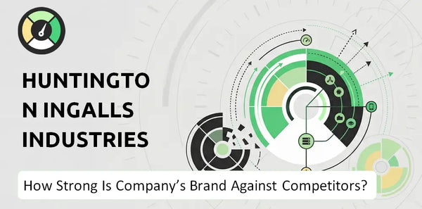 How Strong Is Huntington Ingalls Industries Company's Brand Position Against Competitors?