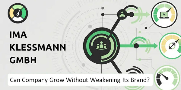 Can IMA Klessmann GmbH Company Grow Without Weakening Its Brand?