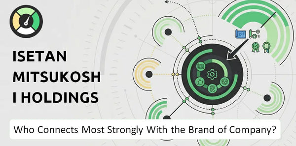 Who Connects Most Strongly With the Brand of Isetan Mitsukoshi Holdings Company?