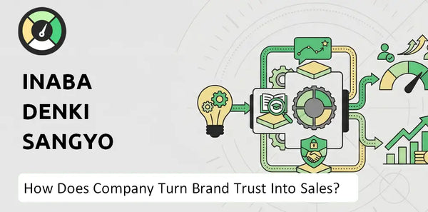 How Does Inaba Denki Sangyo Company Turn Brand Trust Into Sales and Demand?