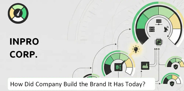 How Did InPro Corp. Company Build the Brand It Has Today?
