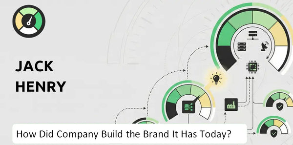 How Did Jack Henry Company Build the Brand It Has Today?