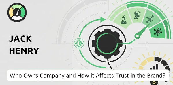 Who Owns Jack Henry Company and How Does Ownership Affect Trust in the Brand?