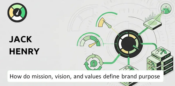 What Do the Mission, Vision, and Values of Jack Henry Company Say About Its Brand Purpose?