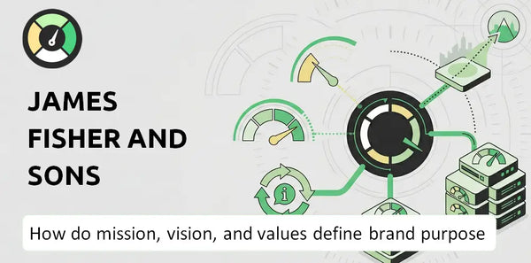What Do the Mission, Vision, and Values of James Fisher and Sons Company Say About Its Brand Purpose?