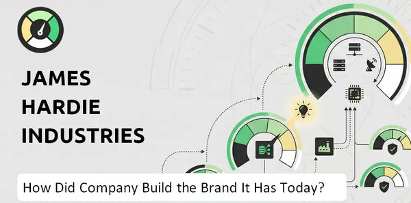 How Did James Hardie Industries Company Build the Brand It Has Today?