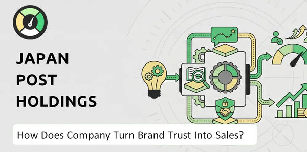 How Does Japan Post Holdings Company Turn Brand Trust Into Sales and Demand?