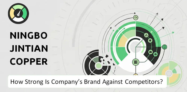 How Strong Is Ningbo Jintian Copper (Group) Company's Brand Position Against Competitors?