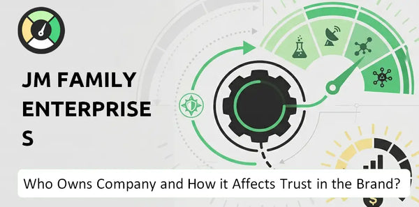 Who Owns JM Family Enterprises Company and How Does Ownership Affect Trust in the Brand?