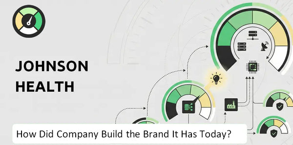How Did Johnson Health Company Build the Brand It Has Today?