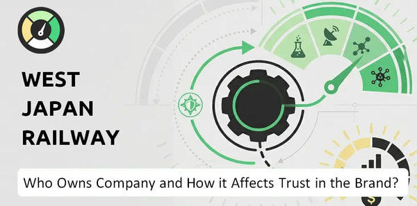 Who Owns West Japan Railway Company and How Does Ownership Affect Trust in the Brand?