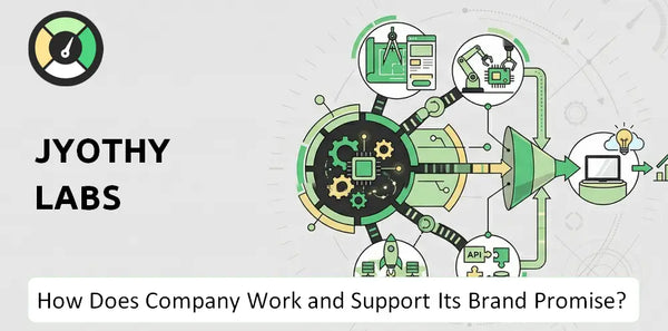 How Does Jyothy Labs Company Work and Support Its Brand Promise?