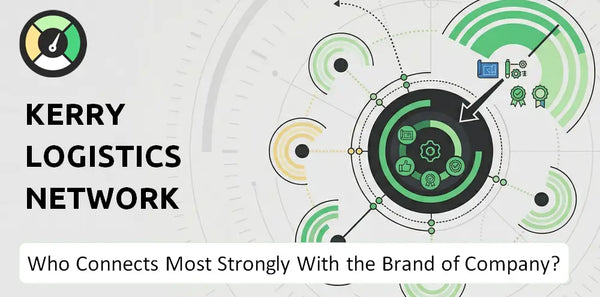 Who Connects Most Strongly With the Brand of Kerry Logistics Network Company?