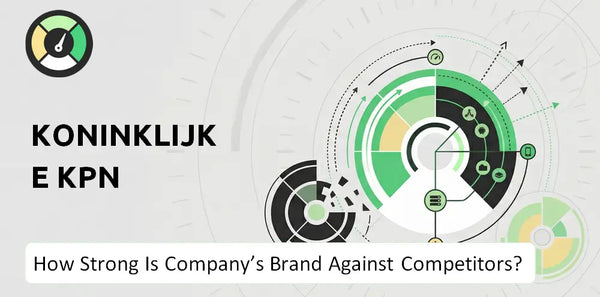 How Strong Is Koninklijke KPN Company's Brand Position Against Competitors?