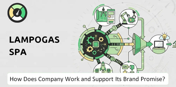 How Does Lampogas SpA Company Work and Support Its Brand Promise?