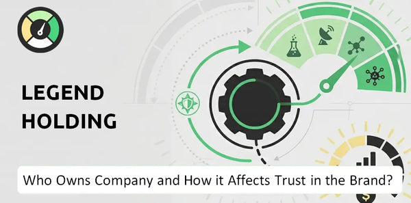 Who Owns Legend Holding Company and How Does Ownership Affect Trust in the Brand?