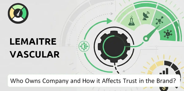 Who Owns LeMaitre Vascular Company and How Does Ownership Affect Trust in the Brand?
