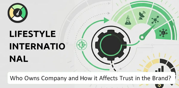 Who Owns Lifestyle International Holdings Company and How Does Ownership Affect Trust in the Brand?