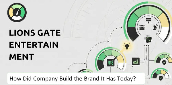 How Did Lions Gate Entertainment Company Build the Brand It Has Today?