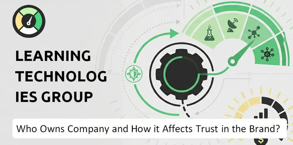 Who Owns Learning Technologies Group Company and How Does Ownership Affect Trust in the Brand?