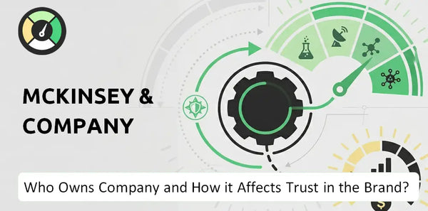 Who Owns McKinsey & Company Company and How Does Ownership Affect Trust in the Brand?