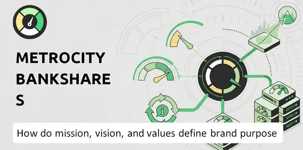 What are Mission Vision & Core Values of MetroCity Bankshares Company?