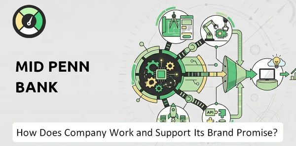 How Does Mid Penn Bank Company Work?