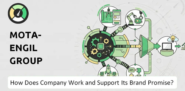 How Does Mota-Engil Group Company Work and Support Its Brand Promise?