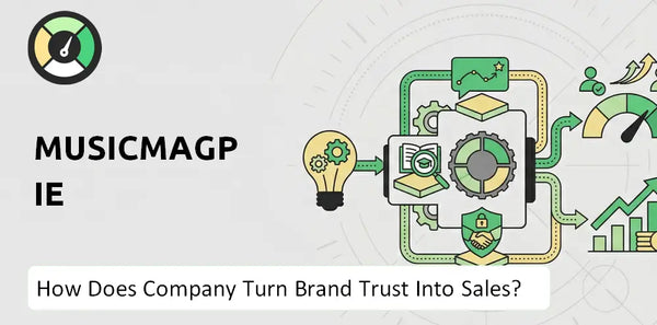 How Does musicMagpie Company Turn Brand Trust Into Sales and Demand?