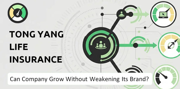 What is Growth Strategy and Future Prospects of Tong Yang Life Insurance Company?
