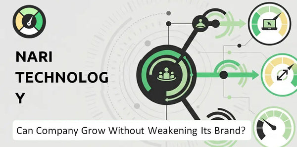 Can NARI Technology Development Company Grow Without Weakening Its Brand?
