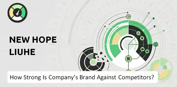 How Strong Is New Hope Liuhe Company's Brand Position Against Competitors?