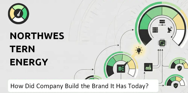 How Did NorthWestern Energy Company Build the Brand It Has Today?