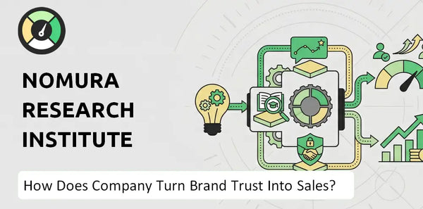 How Does Nomura Research Institute Company Turn Brand Trust Into Sales and Demand?
