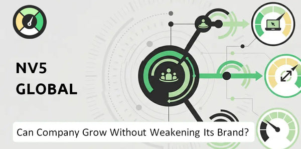 Can NV5 Global Company Grow Without Weakening Its Brand?
