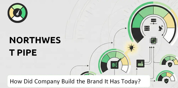 How Did Northwest Pipe Company Build the Brand It Has Today?