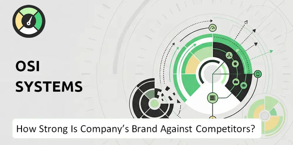 How Strong Is OSI Systems Company's Brand Position Against Competitors?