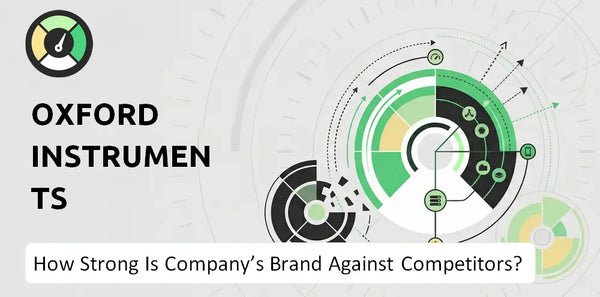 How Strong Is Oxford Instruments Company's Brand Position Against Competitors?