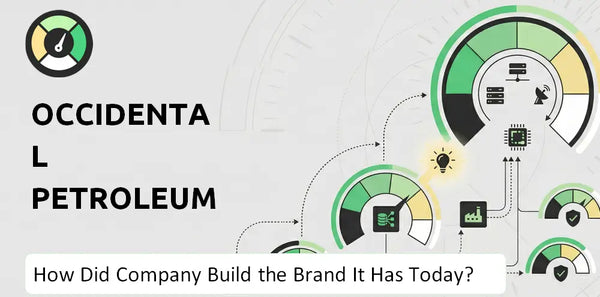 How Did Occidental Petroleum Company Build the Brand It Has Today?