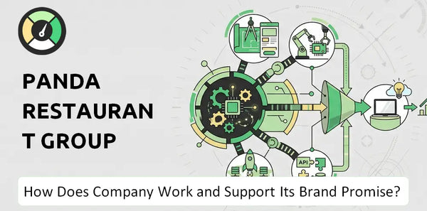 How Does Panda Restaurant Group Company Work?