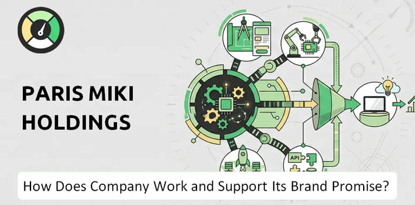 How Does Paris Miki Holdings Company Work and Support Its Brand Promise?