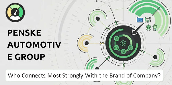 Who Connects Most Strongly With the Brand of Penske Automotive Group Company?