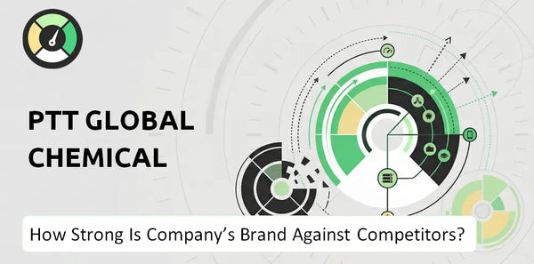 How Strong Is PTT Global Chemical Company's Brand Position Against Competitors?