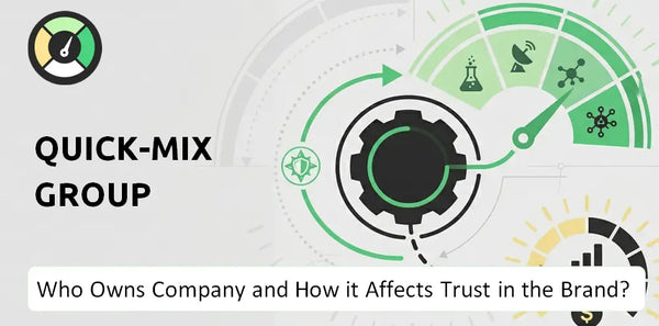 Who Owns quick-mix group Company and How Does Ownership Affect Trust in the Brand?