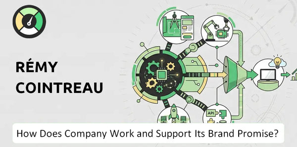 How Does Rémy Cointreau Company Work?