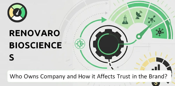 Who Owns Renovaro Biosciences Company and How Does Ownership Affect Trust in the Brand?