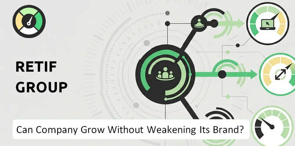 Can Retif Group Company Grow Without Weakening Its Brand?